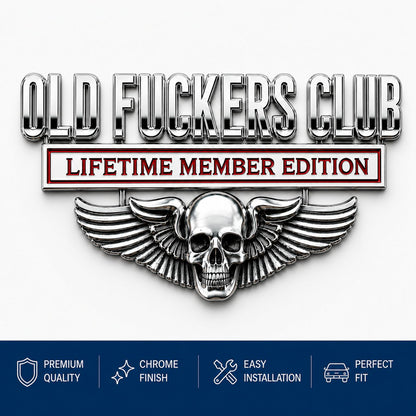 OLD F*CKERS CLUB Metal Car Emblem