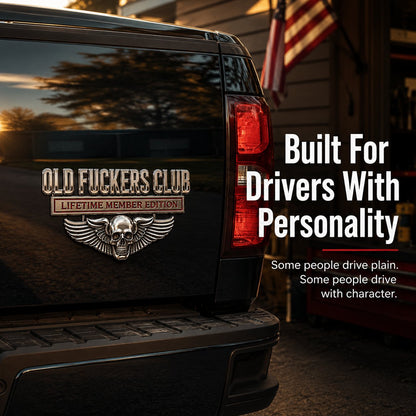 OLD F*CKERS CLUB Metal Car Emblem
