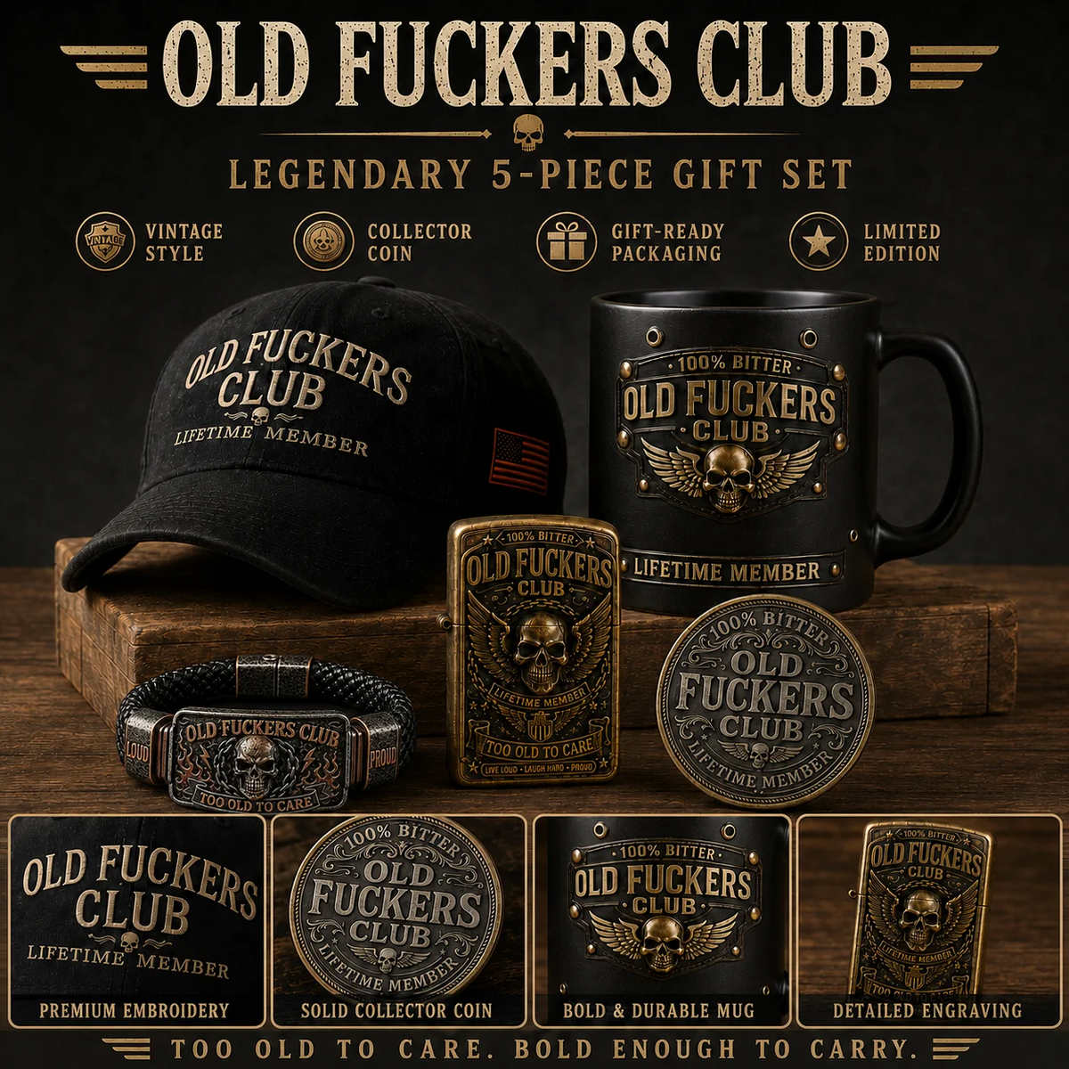Welcome to the Old F*ckers Club. Not a gift set. A lifetime membership.