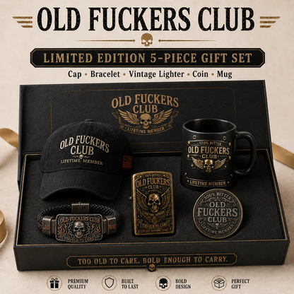 Welcome to the Old F*ckers Club. Not a gift set. A lifetime membership.
